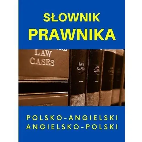 Level trading Słownik prawnika polsko-angielski angielsko-polski - jacek gordon