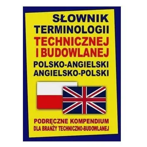Level trading Słownik terminologii technicznej i budowlanej polsko-angielski angielsko-polski