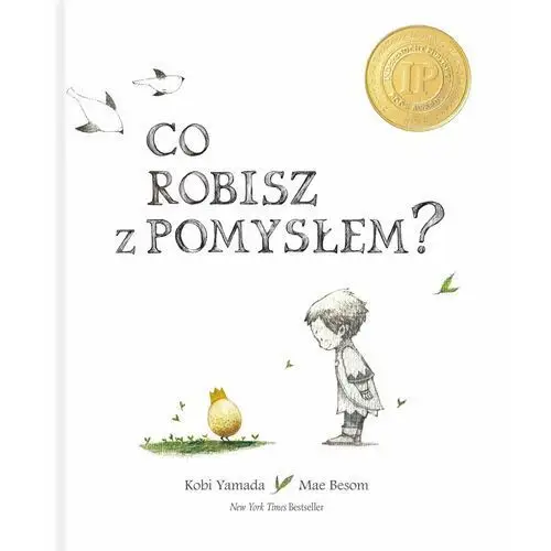 Co robisz z pomysłem?