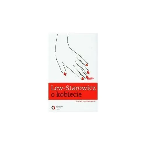 Lew - Starowicz o kobiecie