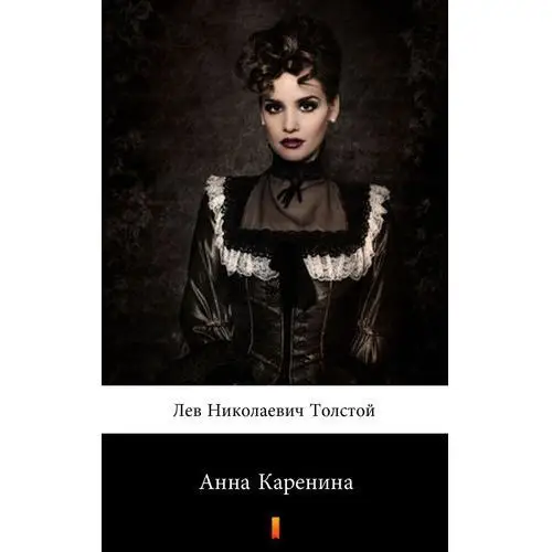 Анна Каренина (anna karenina) Lew tołstoj