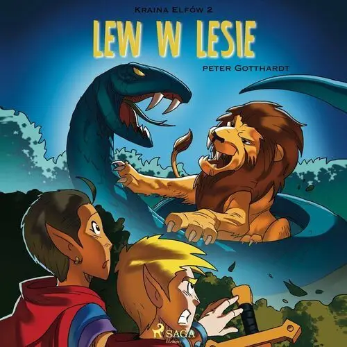 Lew w lesie. Kraina Elfów. Tom 2