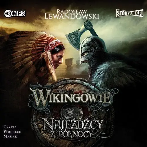 Wikingowie t.2 najeźdźcy z północy audiobook Lewandowski radosław