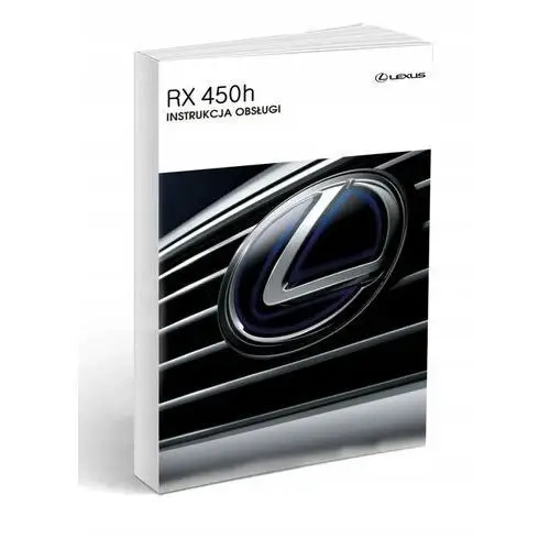 Lexus Rx od 2019-2022 Instrukcja Obsługi