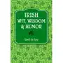 Irish wit, wisdom and humor Ley, gerd de Sklep on-line