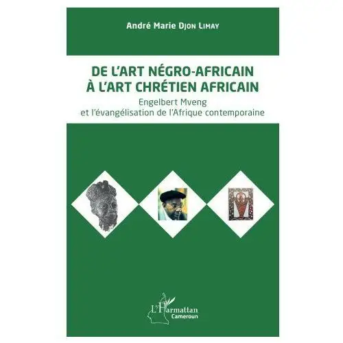 De l'art négro-africain à l'art chrétien africain