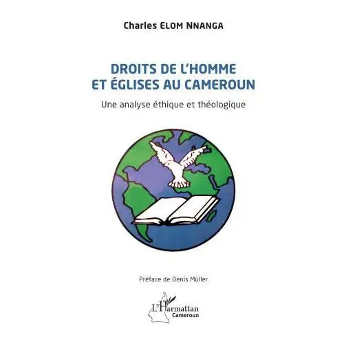 L'harmattan Droits de l'homme et église au cameroun