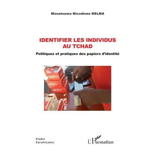 Identifier les individus au tchad L'harmattan