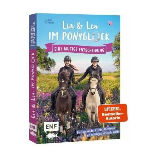 Lia und Lea im Ponyglück - Eine mutige Entscheidung