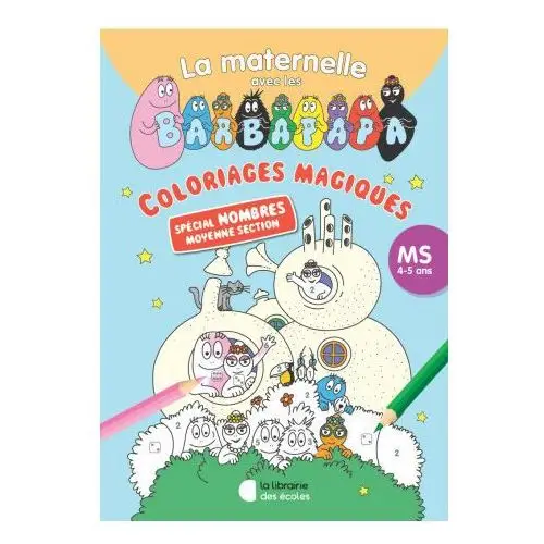 Lib des ecoles Coloriages magiques avec les barbapapa - spécial nombres - ms (2024)