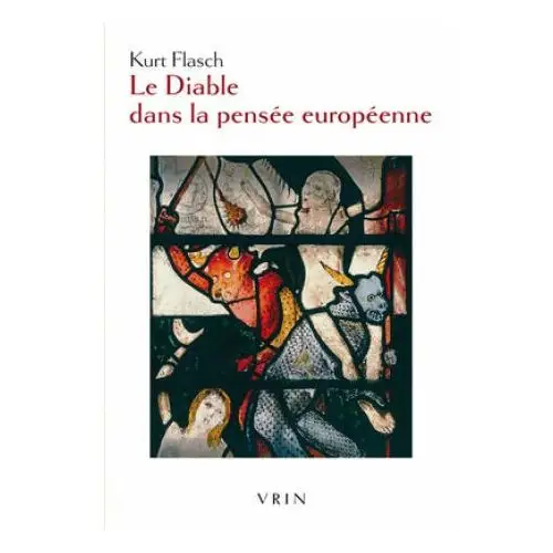 Librarie philosophique j vrin Le diable dans la pensee europeenne