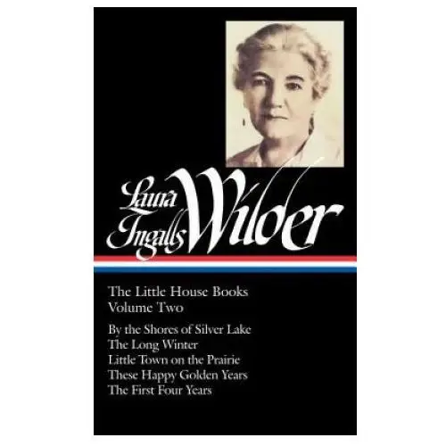 Library of america Laura ingalls wilder: the little house books