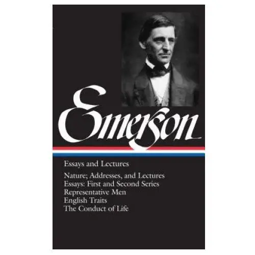 Library of america Ralph waldo emerson essays and lectures