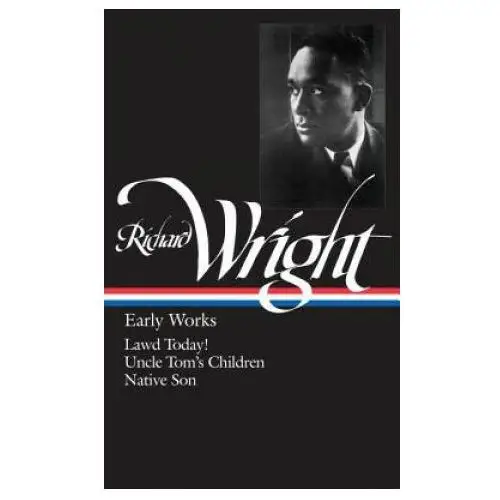 Library of america Wright: early works