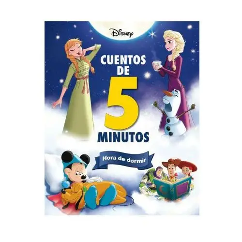 Disney. cuentos de 5 minutos. hora de dormir Libros disney editorial