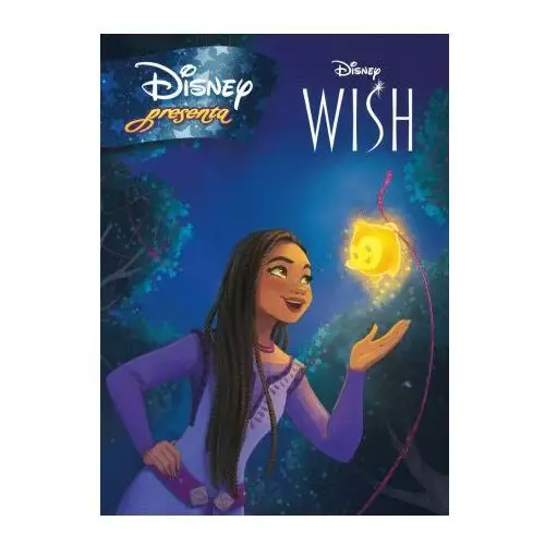 WISH: EL PODER DE LOS DESEOS. DISNEY PRESENTA