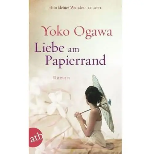 Liebe am Papierrand Ogawa, Yoko