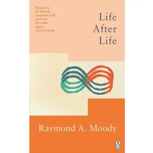 Life After Life Raymond A. Moody