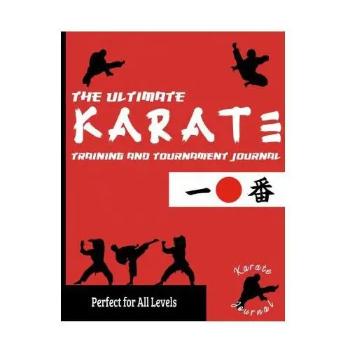 Life graduate publishing group Ultimate karate training and tournament journal