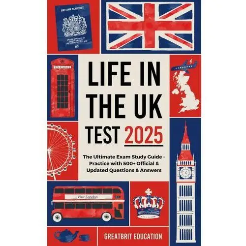 Life in the UK Test 2025