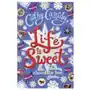 Life is sweet: a chocolate box short story collection Penguin random house children's uk Sklep on-line