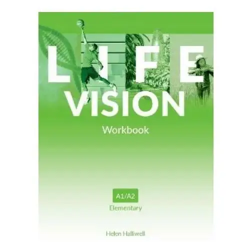 Life Vision. Elementary A1/A2 Ćwiczenia