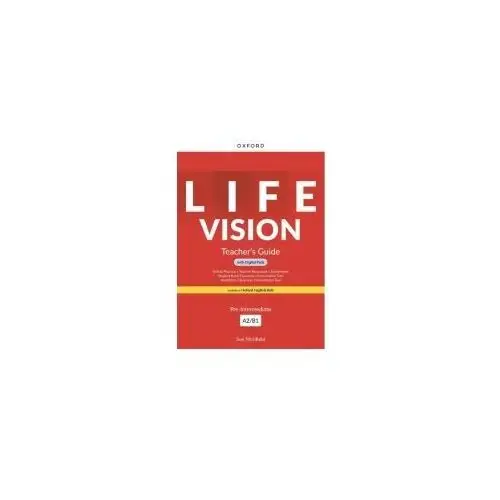 Life Vision. Pre-Intermediate A2/B1. Książka nauczyciela + zasoby cyfrowe