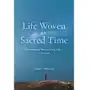 Life Woven in Sacred Time Sklep on-line