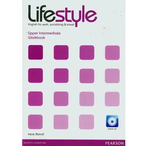 Lifestyle Upper-Intermediate, Workbook (zeszyt ćwiczeń) plus Audio CD