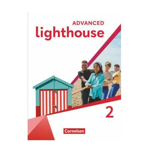 Lighthouse - Advanced Edition - Band 2: 6. Schuljahr