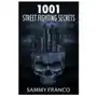 1001 Street Fighting Secrets: The Complete Book of Self-Defense Sklep on-line