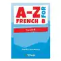A-Z for French B: Essential vocabulary organized by topic for IB Diploma Sklep on-line