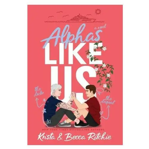 Alphas Like Us (Special Edition Hardcover)