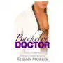 Bachelor doctor: a rich indulgence billionaire doctor romance Lightning source inc Sklep on-line