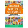 Lightning source inc Beating multiple sclerosis: empowering stories of self-healing and thriving Sklep on-line
