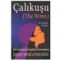 Çalikuşu (the wren): the complete english translation Lightning source inc Sklep on-line