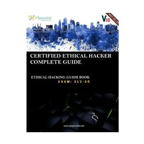 Lightning source inc Ceh v10: ec-council certified ethical hacker complete training guide with practice questions & labs: exam: 312-50