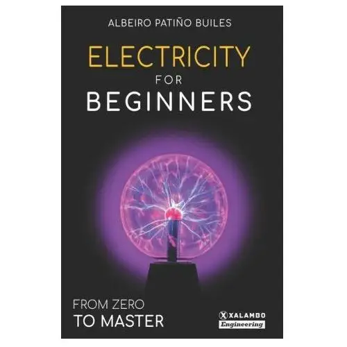 Lightning source inc Electricity for beginners: from zero to master