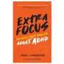 Lightning source inc Extra focus: the quick start guide to adult adhd Sklep on-line