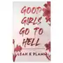 Good Girls Go To Hell: A Second Chance Mafia Romance Sklep on-line