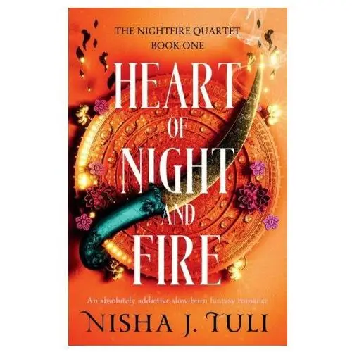 Heart of night and fire: an absolutely addictive slow burn fantasy romance Lightning source inc