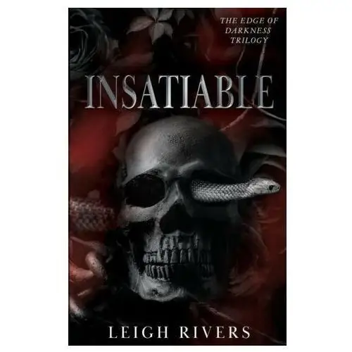 Insatiable (the edge of darkness: book 1) Lightning source inc