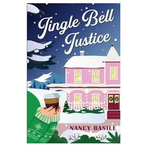 Jingle Bell Justice: Christmas Cozy Mystery