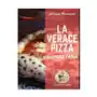 Lightning source inc La verace pizza napoletana: tradizione, storia e segreti Sklep on-line