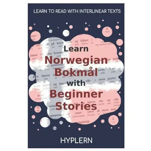 Learn Norwegian Bokm?l with Beginner Stories