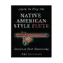 Learn to Play the Native American Style Flute: Discover Your Heartsong Sklep on-line