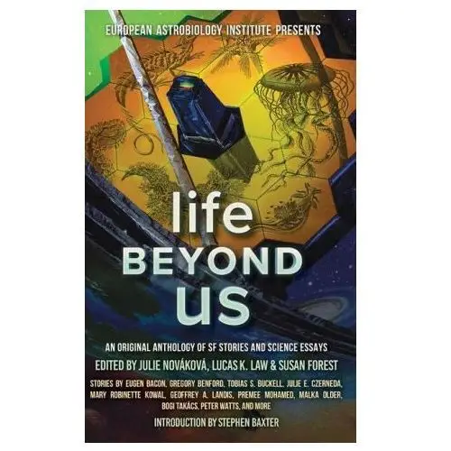 Lightning source inc Life beyond us: an original anthology of sf stories and science essays
