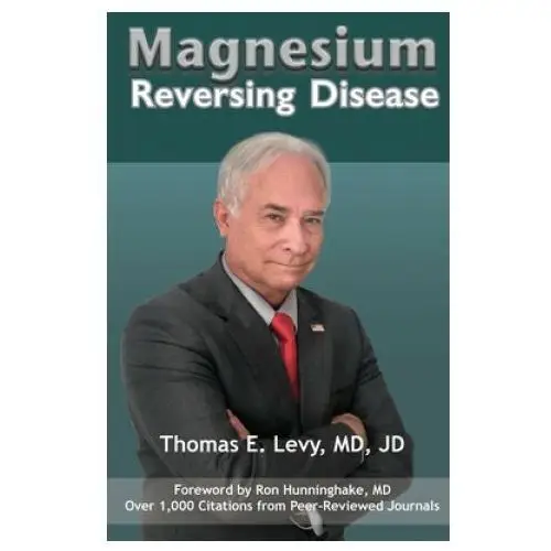 Lightning source inc Magnesium: reversing disease