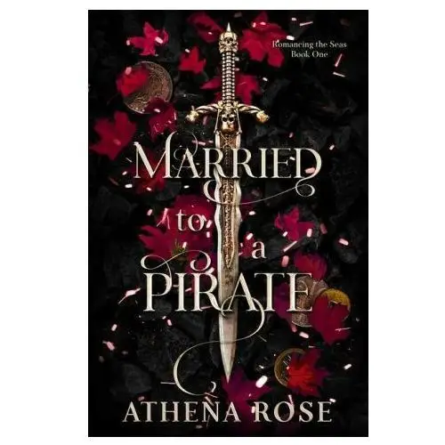 Married to a pirate: a dark fantasy romance Lightning source inc