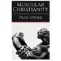 Muscular Christianity: A Case for Spiritual and Physical Fitness Sklep on-line